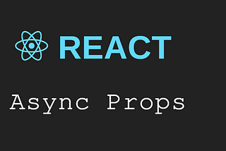 Using async/await in React props
