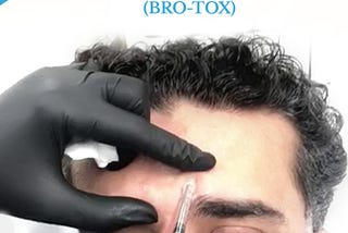 Why Is The Bro-Tox Trend Getting Stronger?