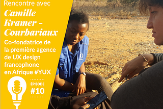 Recommandations de lecture de Camille Kramer-Courbariaux, co-fondatrice de YUX à Dakar, au Sénégal