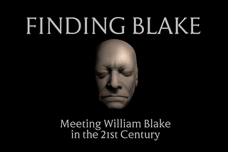 Editing Blake — and Revealing Our Film Trailer — William Blake poet artist visionary radical