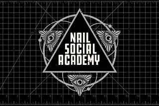 Nail Social Academy Curriculum