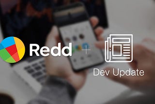 ReddCore Dev Update (Q4 2021)