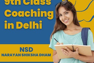 9th Class Science Coaching in Laxmi Nagar Delhi
