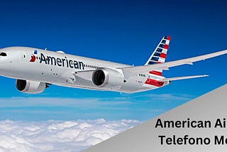 american airlines telefono mexico