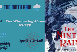 Book Recap — The Ninth Rain by Jen Williams — Series refreshers