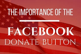 #FacebookFail: No Donate Button