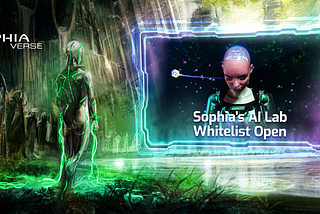 Sophia’s AI Lab Launches to Lead Way 
in Web3 Metaverse Space