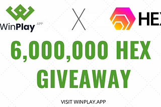 HEX is launching a contest on winplay.