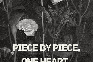 Piece by Piece, One Heart by Ghulam Rasool: