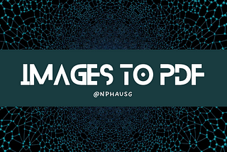 📦 Python: Converting Multiple Images to PDF Made Easy with Python