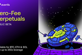 Avantis Zero-Fee Perpetuals: Public Beta