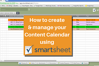 Using Smartsheet for Your Content Calendar