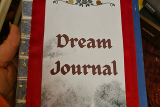 How to Empower Yourself with a Handmade Dream Journal