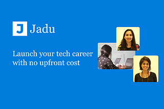 5th Week with Jadu