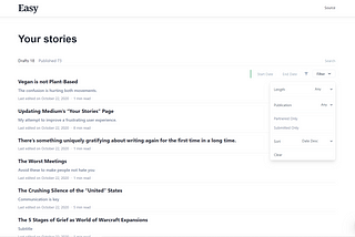 How I Improved Medium’s “Your Stories” Page