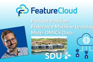 Postdoc position at SDU opening up - Federated machine learning for complex multi-OMICS data