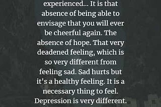 DEPRESSION: UNDERMINED BUT DEADLY