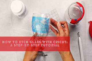 etching glass with Cricut