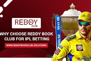 Why Reddy Book Club is the Best Choice for Online Betting in India