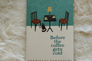 15 Quotes From ‘Before The Coffee Gets Cold’ Series