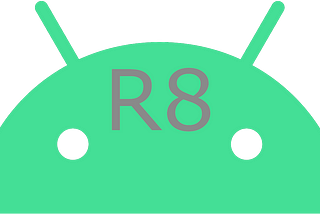 What is R8 and how we enabled it