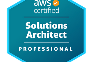 How I passed AWS Certified Solutions Architect Professional