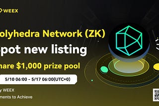 New Spot Listing: ZK/USDT — Grab a Share of the 1,000 USDT Prize Pool!