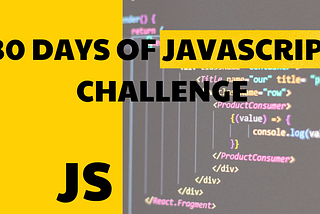 30 Days of JavaScript Challenge