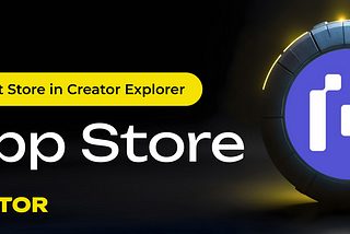 Creator DApp Store is live