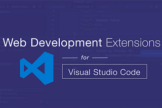 10 Most Useful VS Code Extensions For Web Development