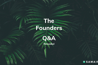 The Founders Q&A [Reloaded]