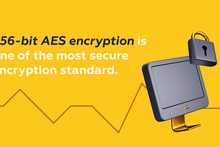 What Is 256-bit Encryption?