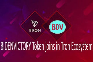 BIDENVICTORY(BDV) is a Defi Trc20 Token.