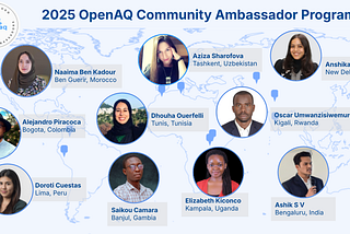 Introducing Our 2025 OpenAQ Community Ambassadors!