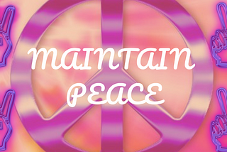 Maintain Peace