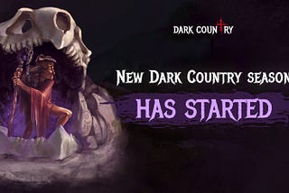 Dark Country Season 2 Rewards & XP