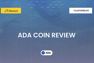 ADA (Cardano) coin review