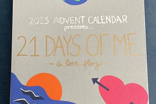 “21 Days of Me: A Love Story”