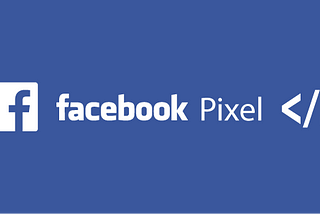 Facebook Pixel guide for Beginners: A Complete Guide for 2023
