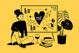 An illustration of a woman in front of ‘self-love’ graph. She’s drinking wine and reading self-help books.