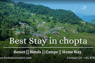 Best Stay in Chopta Uttarakhand