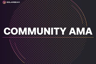 Solar Community AMA #2