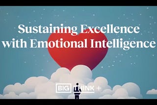 Why Emotional Intelligence Matters More Than Ever in Today’s World