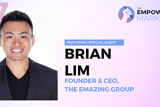 From Passion Project to Ecommerce Success | Brian Lim of The Emazing Group