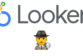 Looker cool features— 7 of my favorites