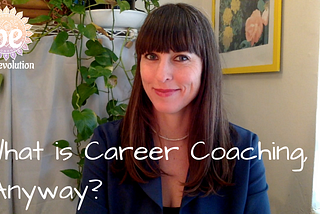 What exactly is Career Coaching?