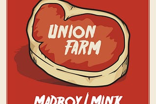 Madboy/Mink — Union Farm