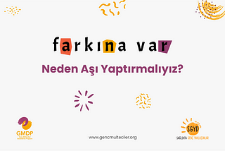 Neden Aşı Yaptırmalıyız? | 24–30 Nisan Aşı Haftası