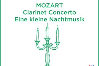 Mozart: Clarinet Concerto / Eine kleine Nachtmusik