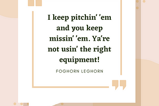 Discover 30 Fun Foghorn Leghorn Quotes That Everyone Loves